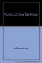 Punctuation for Now - John McDermott