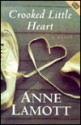 Crooked Little Heart - Anne Lamott