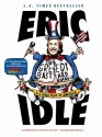 Greedy Bastard Diary - Eric Idle