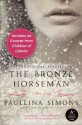 The Bronze Horseman (Tatiana and Alexander, #1) - Paullina Simons