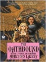 The Oathbound - Mercedes Lackey