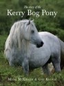 The Story of the Kerry Bog Pony - Mary McGrath