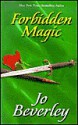 Forbidden Magic - Jo Beverley