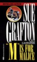 M Is For Malice - Sue Grafton