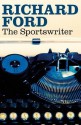 The Sportswriter - Richard Ford