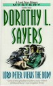 Lord Peter Views the Body - Dorothy L. Sayers