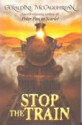 Stop The Train - Geraldine McCaughrean