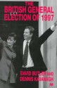 The British General Election of 1997 - David Butler, Dennis Kavanagh