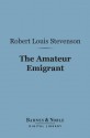 The Amateur Emigrant - Robert Louis Stevenson