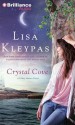 Crystal Cove - Lisa Kleypas, Tanya Eby