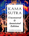 Kama Sutra: Full Color Uncensored & Annotated Edition - Mallanaga Vātsyāyana