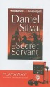 The Secret Servant - Phil Gigante, Daniel Silva