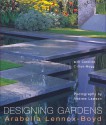 Designing Gardens - Arabella Lennox-Boyd, Andrew Lawson, Caroline Clifton-Mogg