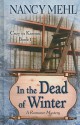 The Dead of Winter: A Romance Mystery: Cozy in Kansas, Book 1 - Nancy Mehl