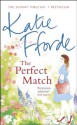 The Perfect Match - Katie Fforde