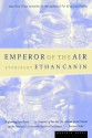 Emperor of the Air - Ethan Canin