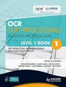 Ocr Text Processing (Business Professional): Level 1, Bk. 1: Text Production, Word Processing And Audio Transcription - Jill Downson, Beverley Loram, Jean Ray, Pam Smith, Jane Quibell, Lesley Dakin, Sylvia Elkins