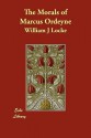 The Morals of Marcus Ordeyne - William J. Locke