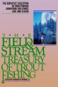 Field and Stream Treasury of Trout Fishing - Leonard M. Wright Jr.