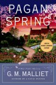 Pagan Spring: A Max Tudor Novel - G.M. Malliet