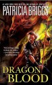 Dragon Blood - Patricia Briggs