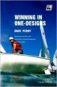 Winning In One Designs - Dave Perry, Peter McGowan, Brad Dellenbaugh