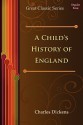 A Child's History of England - Charles Dickens