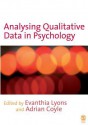 Analysing Qualitative Data in Psychology - Evanthia Lyons, Adrian Coyle