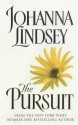 The Pursuit - Johanna Lindsey