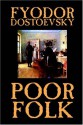 Poor Folk - Fyodor Dostoyevsky