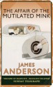 The Affair of the Mutiliated Mink (Burford Family Mysteries, #2) - James Anderson