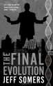 The Final Evolution - Jeff Somers