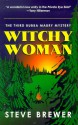 Witchy Woman - Steve Brewer