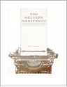 The Writer's Manifesto - Jeff Goins