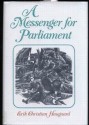 A Messenger for Parliament - Erik Christian Haugaard