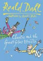 Charlie And The Great Glass Elevator - Roald Dahl