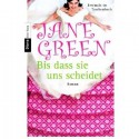 Bis dass sie uns scheidet. - Jane Green