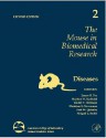 The Mouse in Biomedical Research, Volume 2: Diseases - James G. Fox, Stephen W. Barthold, Muriel Davisson, Christian E. Newcomer