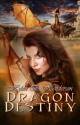 Dragon Destiny - Helen Henderson