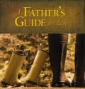 A Father's Guide for Life - Jack Countryman