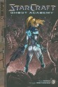 StarCraft: Ghost Academy Volume 3 (Starcraft - Fernando Heinz Furukawa