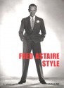 Fred Astaire Style - G. Bruce Boyer