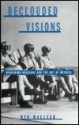 Beclouded Visions: Hiroshima-Nagasaki and the Art of Witness - Kyo Maclear