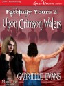 Upon Crimson Waters - Gabrielle Evans