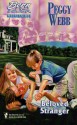 Beloved Stranger (Born In The USA, Mississippi) (Silhouette Romance, #824) - Peggy Webb