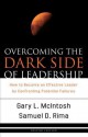 Overcoming the Dark Side of Leadership: The Paradox of Personal Dysfunction - Gary L. McIntosh, Samuel D. Rima Sr.