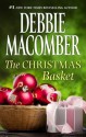 The Christmas Basket - Debbie Macomber