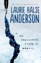 The Impossible Knife of Memory - Laurie Halse Anderson