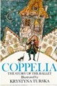 Coppelia - Linda M. Jennings, Leo Delibes