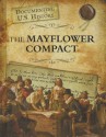 The Mayflower Compact - Elizabeth Raum